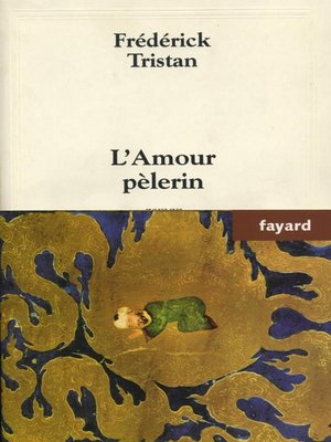 cover image of L'Amour pèlerin